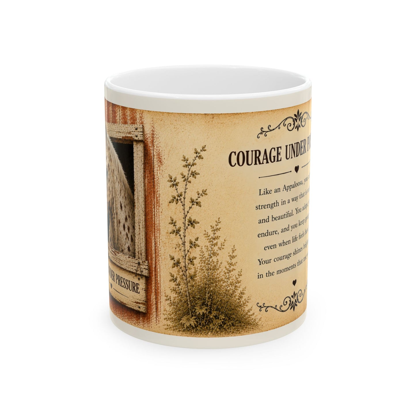 Courage Under Pressure- Appaloosa Horse Mug, (11oz)